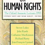 خرید و دانلود نسخه کامل کتاب On Human Rights: The Oxford Amnesty Lectures 1993