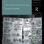 خرید و دانلود نسخه کامل کتاب On the Margins of Japanese Society: Volunteers and the Welfare of the Urban Underclass (Nissan Institute Routledge Japanese Studies Series)