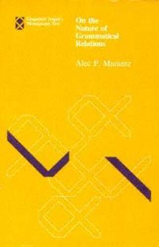 خرید و دانلود نسخه کامل کتاب On the Nature of Grammatical Relations (Linguistic Inquiry Monographs)_68d46d0e53b1f.jpeg خرید و دانلود نسخه کامل کتاب On the Nature of Grammatical Relations (Linguistic Inquiry Monographs)