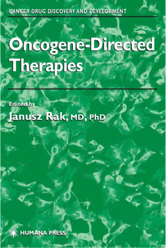 خرید و دانلود نسخه کامل کتاب Oncogene-Directed Therapies (Cancer Drug Discovery and Development)_68bb54bd20f89.jpeg خرید و دانلود نسخه کامل کتاب Oncogene-Directed Therapies (Cancer Drug Discovery and Development)