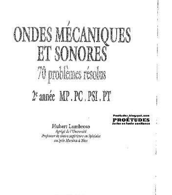 خرید و دانلود نسخه کامل کتاب Ondes mécaniques et sonores – 70 Problèmes résolus