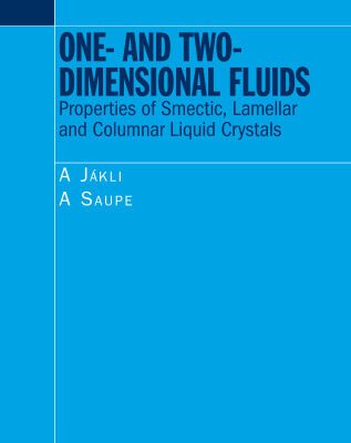 خرید و دانلود نسخه کامل کتاب One- and Two-Dimensional Fluids: Physical Properties of Smectic, Lamellar and Columnar Liquid Crystals