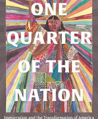 خرید و دانلود نسخه کامل کتاب One Quarter of the Nation: Immigration and the Transformation of America
