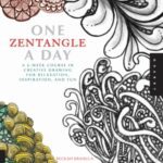 خرید و دانلود نسخه کامل کتاب One Zentangle a Day: A 6-Week Course in Creative Drawing for Relaxation, Inspiration, and Fun