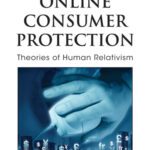 خرید و دانلود نسخه کامل کتاب Online Consumer Protection: Theories of Human Relativism (Premier Reference Source)
