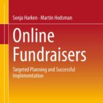 خرید و دانلود نسخه کامل کتاب Online Fundraisers: Targeted Planning and Successful Implementation
