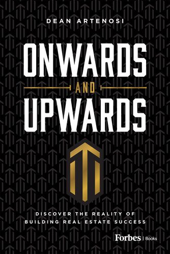 خرید و دانلود نسخه کامل کتاب Onwards and Upwards : Discover the Reality of Building Real Estate Success_68c51a2021afd.jpeg خرید و دانلود نسخه کامل کتاب Onwards and Upwards : Discover the Reality of Building Real Estate Success