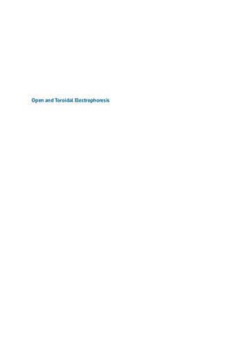خرید و دانلود نسخه کامل کتاب Open and Toroidal Electrophoresis: Ultra-High Separation Efficiencies in Capillaries, Microchips and Slabs_68d043ecd946b.jpeg خرید و دانلود نسخه کامل کتاب Open and Toroidal Electrophoresis: Ultra-High Separation Efficiencies in Capillaries, Microchips and Slabs