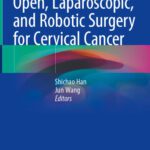 خرید و دانلود نسخه کامل کتاب Open, Laparoscopic, and Robotic Surgery for Cervical Cancer