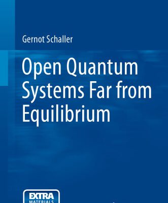 خرید و دانلود نسخه کامل کتاب Open Quantum Systems Far from Equilibrium