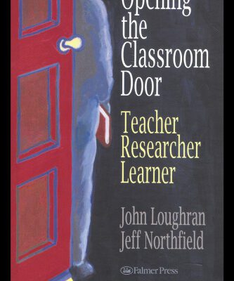 خرید و دانلود نسخه کامل کتاب Opening The Classroom Door: Teacher, Researcher, Learner