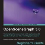 خرید و دانلود نسخه کامل کتاب OpenSceneGraph 3.0: Beginner’s Guide
