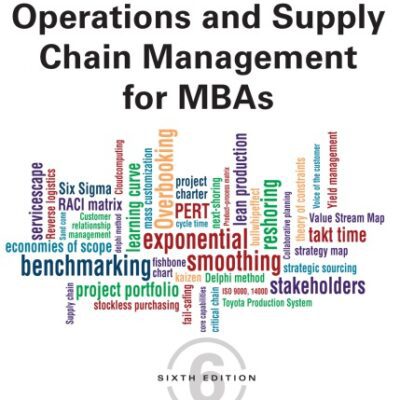 خرید و دانلود نسخه کامل کتاب Operations and Supply Chain Management for MBAs