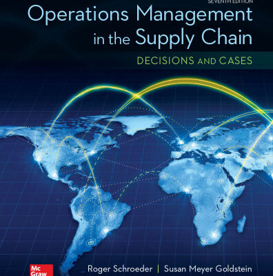 خرید و دانلود نسخه کامل کتاب OPERATIONS MANAGEMENT IN THE SUPPLY CHAIN: DECISIONS & CASES