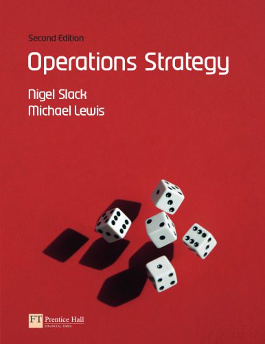 خرید و دانلود نسخه کامل کتاب Operations Strategy (2nd Edition)_68d78e5686243.jpeg خرید و دانلود نسخه کامل کتاب Operations Strategy (2nd Edition)