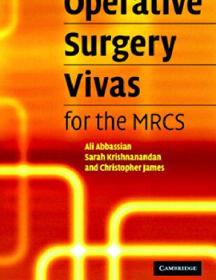 خرید و دانلود نسخه کامل کتاب Operative Surgery Vivas for the MRCS