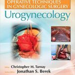 خرید و دانلود نسخه کامل کتاب Operative Techniques in Gynecologic Surgery: Urogynecology