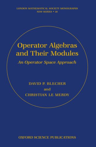 خرید و دانلود نسخه کامل کتاب Operator Algebras and Their Modules: An Operator Space Approach_68b51a7320382.jpeg خرید و دانلود نسخه کامل کتاب Operator Algebras and Their Modules: An Operator Space Approach