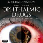 خرید و دانلود نسخه کامل کتاب Ophthalmic Drugs: Diagnostic and Therapeutic Uses, 5th Edition