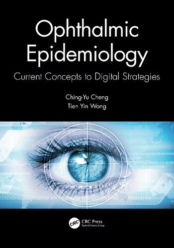 خرید و دانلود نسخه کامل کتاب Ophthalmic Epidemiology: Current Concepts to Digital Strategies_68bbcc435dd64.jpeg خرید و دانلود نسخه کامل کتاب Ophthalmic Epidemiology: Current Concepts to Digital Strategies