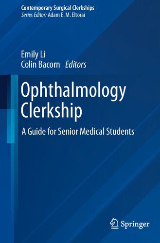 خرید و دانلود نسخه کامل کتاب Ophthalmology Clerkship: A Guide for Senior Medical Students_68b5fa65b8e7a.jpeg خرید و دانلود نسخه کامل کتاب Ophthalmology Clerkship: A Guide for Senior Medical Students