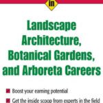 خرید و دانلود نسخه کامل کتاب Opportunities in Landscape Architecture, Botanical Gardens and  Arboreta Careers (Opportunities in)