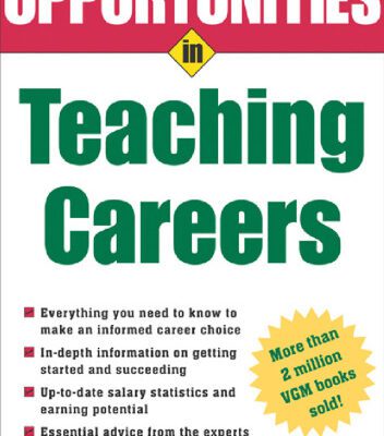 خرید و دانلود نسخه کامل کتاب Opportunities in Teaching Careers (Opportunities InSeries)