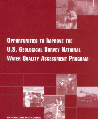 خرید و دانلود نسخه کامل کتاب Opportunities to Improve the U.S. Geological Survey National Water Quality Assessment Program