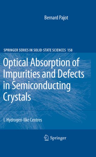 خرید و دانلود نسخه کامل کتاب Optical Absorption of Impurities and Defects in SemiconductingCrystals: 1. Hydrogen-like Centres_68bee94249de1.jpeg خرید و دانلود نسخه کامل کتاب Optical Absorption of Impurities and Defects in SemiconductingCrystals: 1. Hydrogen-like Centres