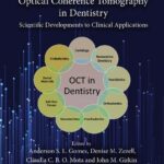 خرید و دانلود نسخه کامل کتاب Optical Coherence Tomography in Dentistry: Scientific Developments to Clinical Applications