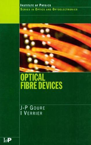 خرید و دانلود نسخه کامل کتاب Optical Fibre Devices_68be78b23e730.jpeg خرید و دانلود نسخه کامل کتاب Optical Fibre Devices