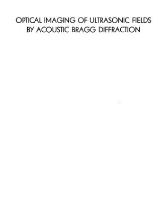 خرید و دانلود نسخه کامل کتاب Optical Imaging of Ultrasonic Fields by Acoustic Bragg Diffraction (PhD thesis)