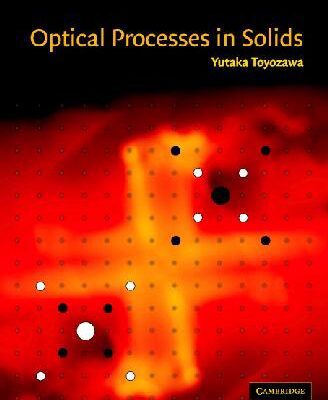 خرید و دانلود نسخه کامل کتاب Optical Processes in Solids