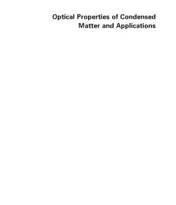 خرید و دانلود نسخه کامل کتاب Optical Properties of Condensed Matter and Applications (Wiley Series in Materials for Electronic & Optoelectronic Applications)