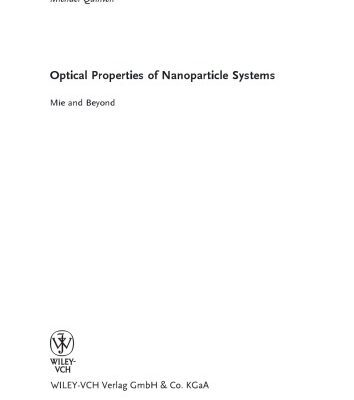 خرید و دانلود نسخه کامل کتاب Optical Properties of Nanoparticle Systems: Mie and Beyond