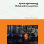 خرید و دانلود نسخه کامل کتاب Optical Spectroscopy: Methods and Instrumentations