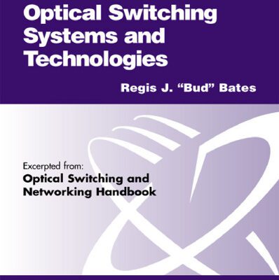 خرید و دانلود نسخه کامل کتاب Optical Switching Systems and Technologies 2001