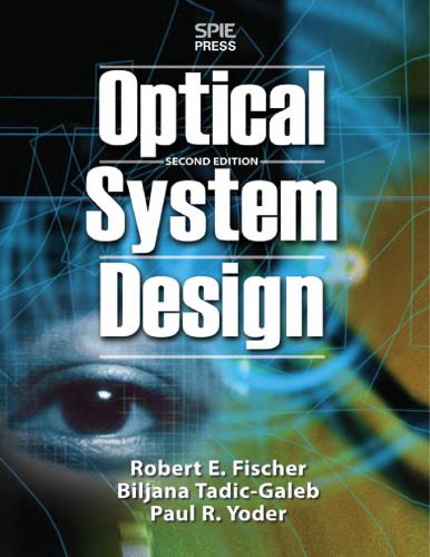 خرید و دانلود نسخه کامل کتاب Optical system design_68bea12184f77.jpeg خرید و دانلود نسخه کامل کتاب Optical system design