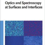 خرید و دانلود نسخه کامل کتاب Optics and Spectroscopy at Surfaces and Interfaces