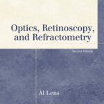 خرید و دانلود نسخه کامل کتاب Optics, Retinoscopy, and Refractometry