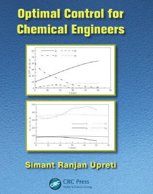 خرید و دانلود نسخه کامل کتاب Optimal Control for Chemical Engineers