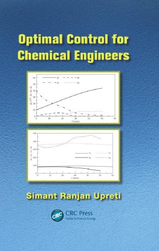 خرید و دانلود نسخه کامل کتاب Optimal Control for Chemical Engineers_68d19ba86c00e.jpeg خرید و دانلود نسخه کامل کتاب Optimal Control for Chemical Engineers