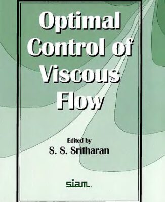 خرید و دانلود نسخه کامل کتاب Optimal Control of Viscous Flow
