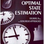 خرید و دانلود نسخه کامل کتاب Optimal state estimation: Kalman, H-infinity, and nonlinear approaches