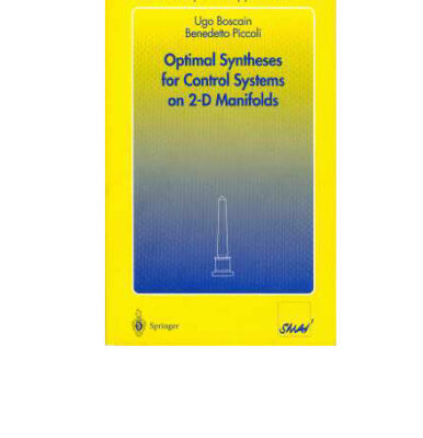 خرید و دانلود نسخه کامل کتاب Optimal Syntheses for Control Systems on 2-D Manifolds