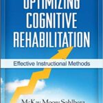 خرید و دانلود نسخه کامل کتاب Optimizing Cognitive Rehabilitation Effective Instructional Methods