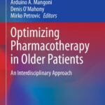 خرید و دانلود نسخه کامل کتاب Optimizing Pharmacotherapy in Older Patients: An Interdisciplinary Approach