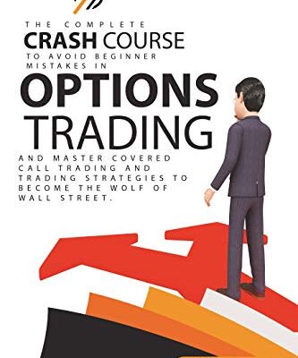 خرید و دانلود نسخه کامل کتاب Options Trading Crash Course[2021] –  +  pdf