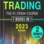 خرید و دانلود نسخه کامل کتاب OPTIONS TRADING: The #1 CRASH COURSE: The Most Comprehensive Guide for Beginners to Learn How to Trade Options Like a Pro Using the Best Strategies and Boost Monthly Income in No Time by Nicholas Hale