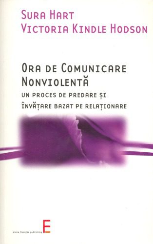 خرید و دانلود نسخه کامل کتاب Ora de comunicare nonviolenta. Un proces de predare si invatare bazat pe relationare_68cf1c26b92a7.jpeg خرید و دانلود نسخه کامل کتاب Ora de comunicare nonviolenta. Un proces de predare si invatare bazat pe relationare